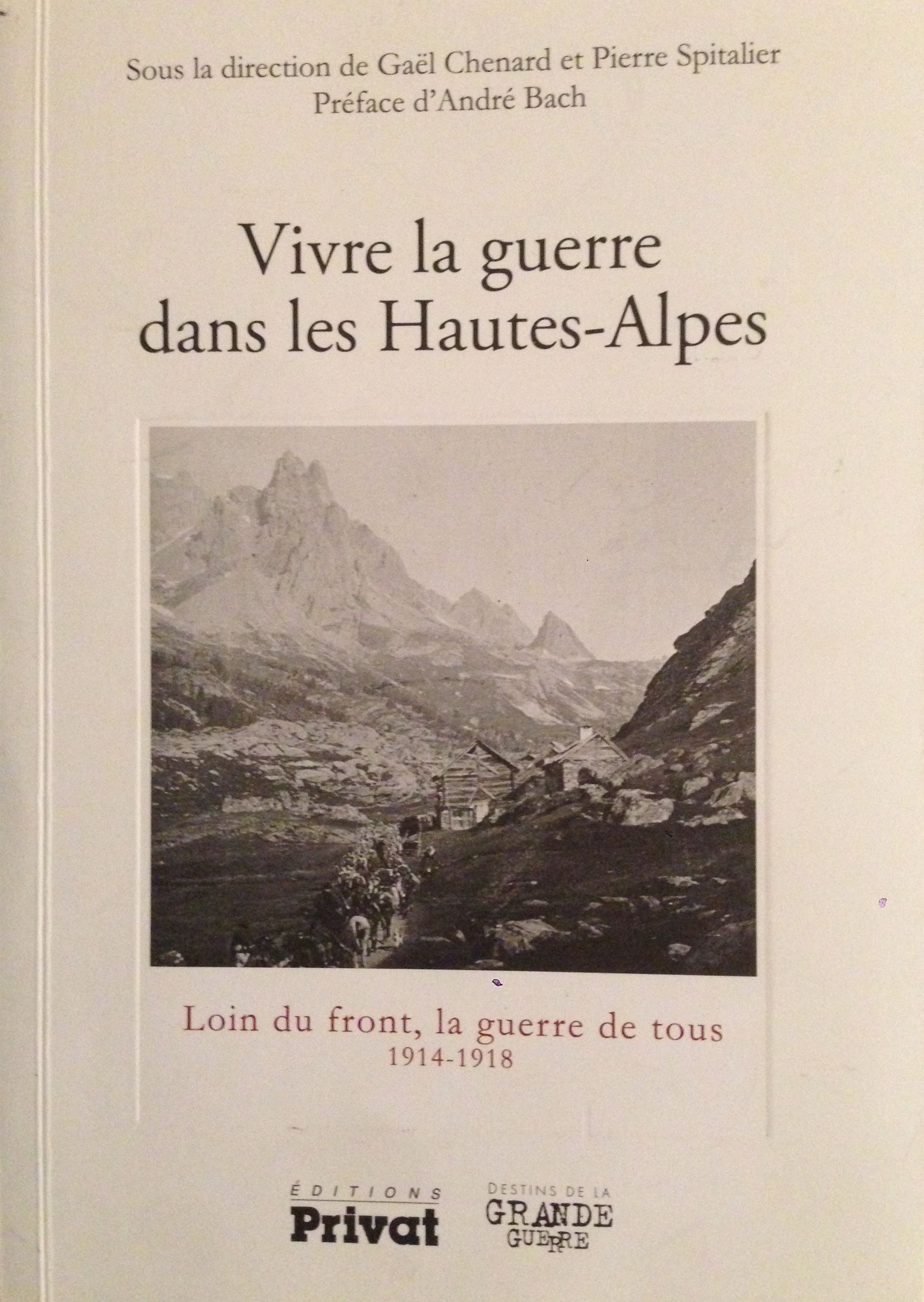 Vivre la Guerre dans les Hautes-Alpes